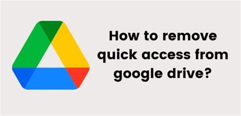 Ways To Remove Quick Access From Google Drive | CashBolo