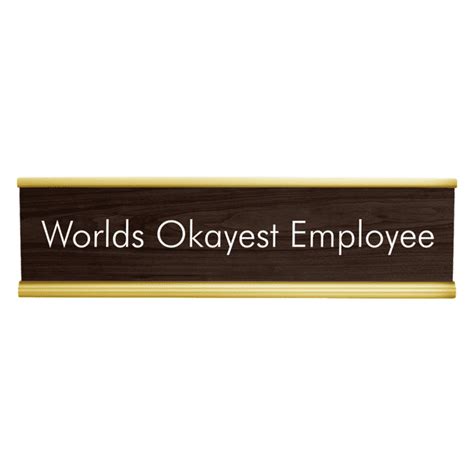 Funny Desk Plate -Worlds Okayest Employee Engraved Desk Plate! Walnut ...