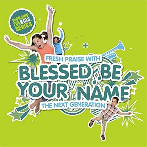 Amazon.com: Blessed Be Your Name : VARIOUS ARTISTS: Digital Music