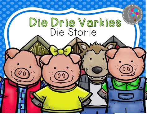 Die Drie Varkies Storieboek