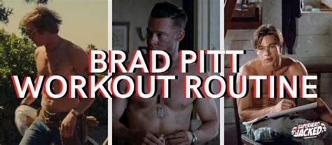 Brad Pitt Workout Routine and Diet Plan: Train like Achilles of Troy ...