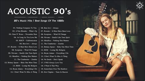 90's Acoustic | 90's Music Hits | Best Songs Of The 1990s - YouTube Music