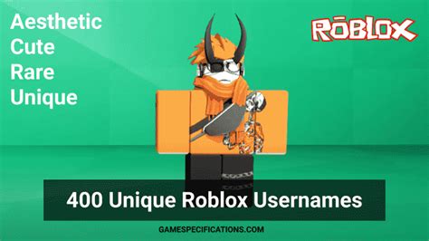 List Of 500+ Roblox Usernames | Cute, Aesthetic, Not Taken, And Unique - Game Specifications