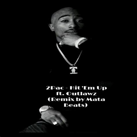 2Pac - Hit Em Up ft. Outlawz - (Remix By Mata Beats) | Spinnin' Records