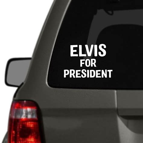 ELVIS for President Car Decal | Shop the ShopElvis.com Official Store