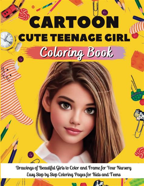 Buy Cartoon Cute Teenage Girl Coloring Book: Drawings of Beautiful Girls to Color and Frame for ...