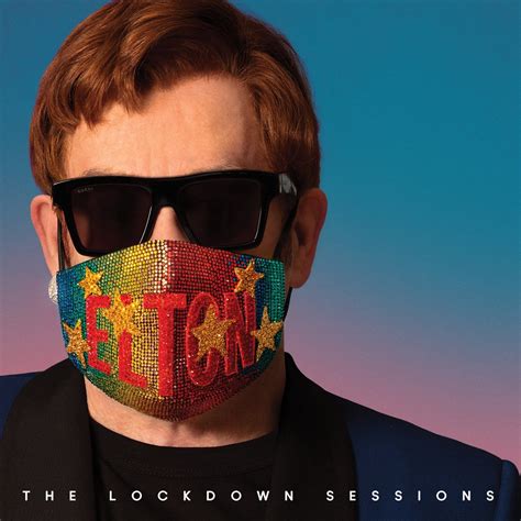 Elton John - The Lockdown Sessions - Reviews - Album of The Year