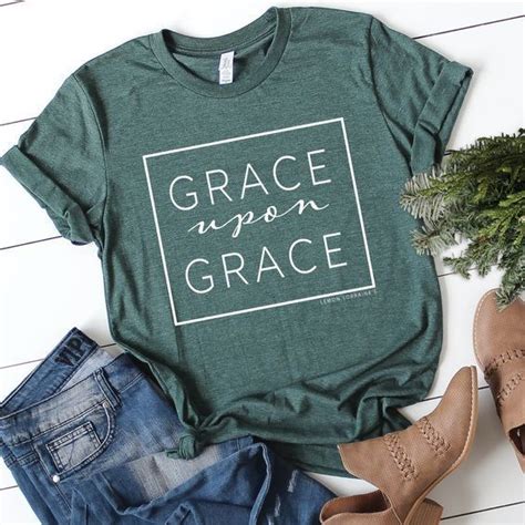 Grace Upon Grace Graphic T-shirt