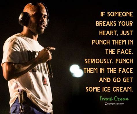 30 Frank Ocean Quotes on Courage, Music and Unrequited Love ...