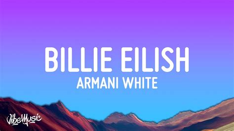 Billie Eilish Song Armani White Clean