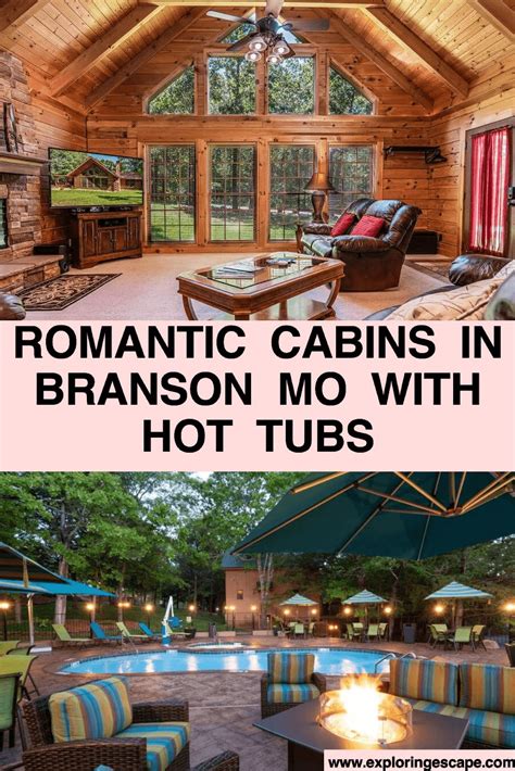 5 Romantic Cabins with Hot Tubs in Branson, MO [2024] – Exploring Escape