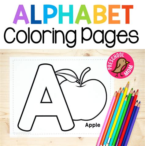 Alphabet Coloring Pages - Preschool Mom Letter Recognition Preschool, Letter Worksheets For ...