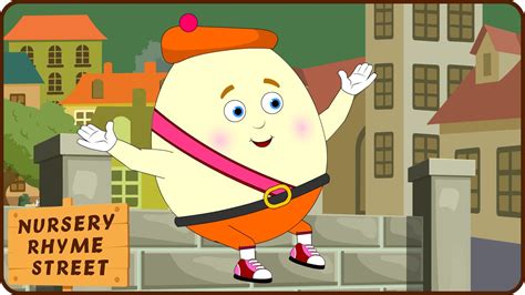 Nursery Rhyme Street | Humpty Dumpty Sat On A Wall | Rhymes for Children and Kids Songs - YouTube