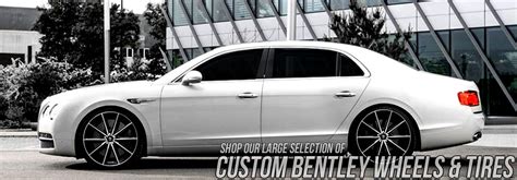 Bentley Wheels | Custom Rim and Tire Packages