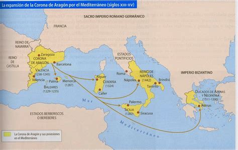 HISTORY OF SPAIN: Map about the expansion of the Crown of Aragon in the Mediterranean Sea (13th ...