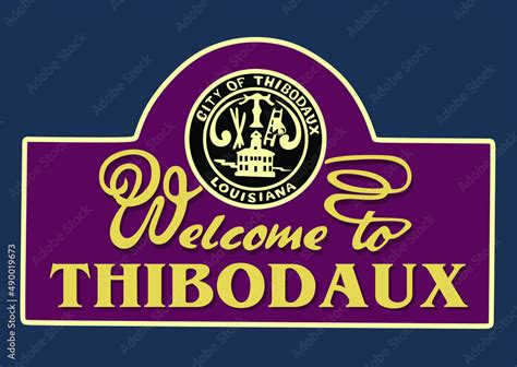 Welcome to city of Thibodaux Louisiana Stock Vector | Adobe Stock