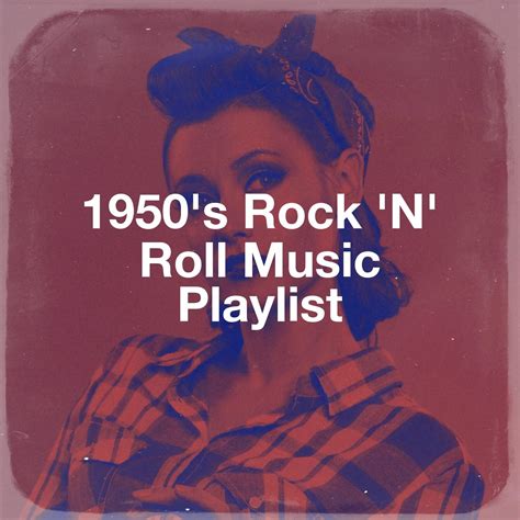 Various Artists - 1950's Rock 'N' Roll Music Playlist | iHeart