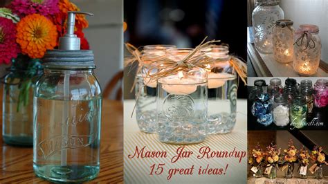 Mason Jar Roundup -15 Top Ideas! - Pink Polka Dot Creations