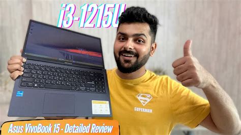 ASUS Vivobook 15 with Core i3 12th Gen Unboxing & Review: Best Student ...