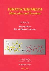 Photochromism: Molecules and Systems - 1st Edition