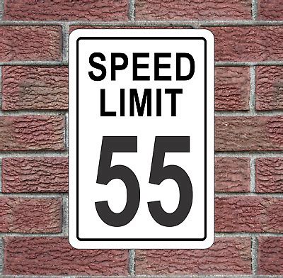 55 MPH Speed Limit Aluminum Road Sign | eBay