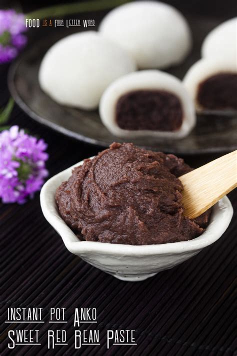 Instant Pot Anko – Sweet Red Bean Paste Recipe – FOOD is Four Letter Word