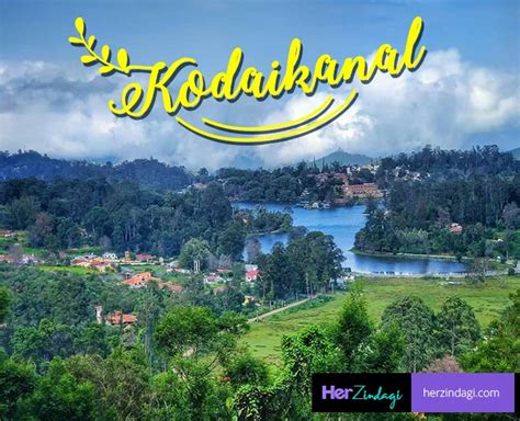 Kodaikanal Tamil Nadu Hill Station Best Places And Visit Places | kodaikanal tamil nadu hill ...