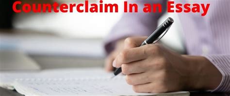 How to write a Counterclaim paragraph, sentence or Rebuttal