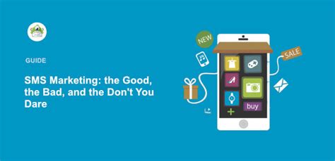 SMS Marketing: the Good, the Bad, and the Don't You Dare