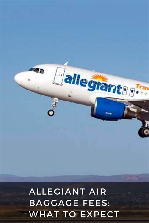 Allegiant Air Baggage Fees 2021: What To Expect | CHESTER Luggage ...