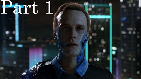 Detroit: Become Human Walkthrough Gameplay Part 1 - INTRO (PS4) - YouTube