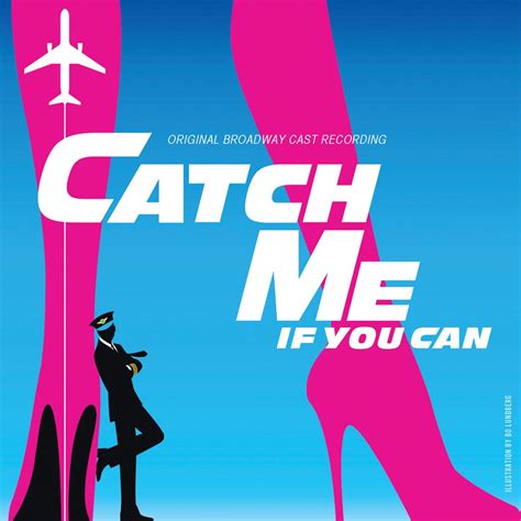 ‎Catch Me If You Can (Original Broadway Cast Recording) by Marc Shaiman ...