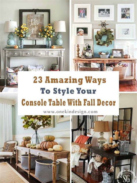 23 Amazing Ways To Style Your Console Table With Fall Decor