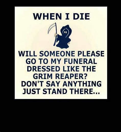 Funny death quotes | Funny ish | Pinterest | Death quotes