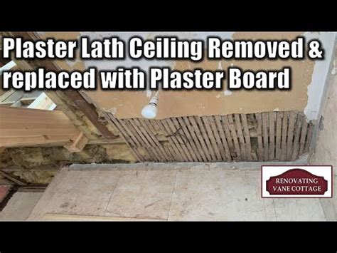 Plaster Lath Ceiling removal and plaster board Install - YouTube