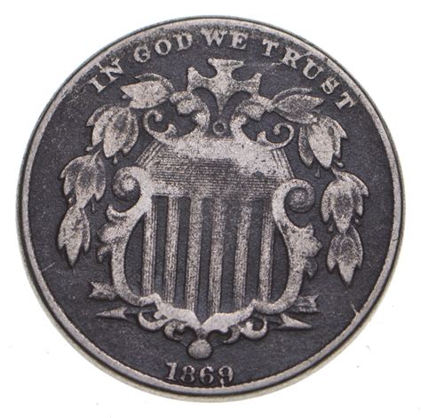 First US Nickel - 1869 - Shield Nickel - US Type Coin - Over 100 Years Old! | Property Room