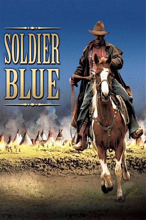 Soldier Blue (1970) - Posters — The Movie Database (TMDB)