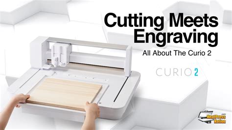 Silhouette Curio 2: Cutting Meets Engraving