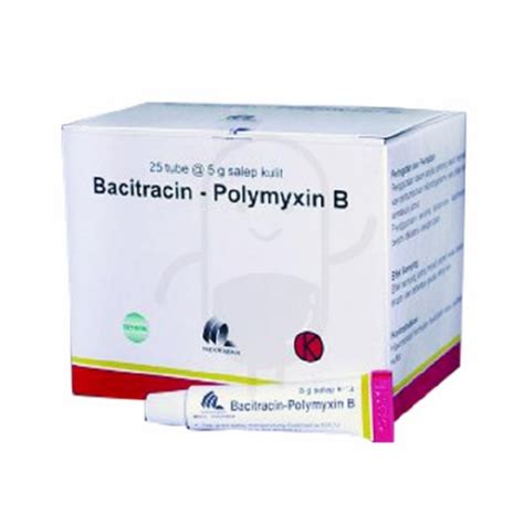 BACITRACIN POLYMYXIN B INDOFARMA SALEP 5 GRAM - Kegunaan, Efek Samping, Dosis dan Aturan Pakai