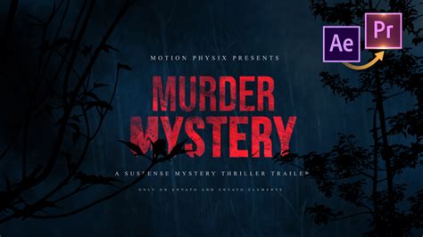 Murder Mystery Suspense Trailer Premiere PRO, Premiere Pro Templates