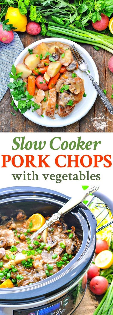 Slow Cooker Pork Chops with Vegetables and Gravy - The Seasoned Mom