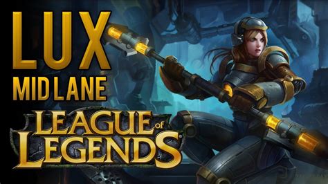 Lux Mid Lane (How to Play AP Lux) - League of Legends - YouTube