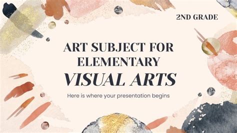 Art Subject for Elementary: Visual Arts | Google Slides & PPT