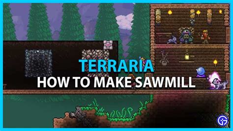 How To Make Sawmill In Terraria (Crafting Station) - Gamer Tweak