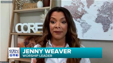 'Expect to Meet with God': Worship Leader Jenny Weaver Launches Global ...