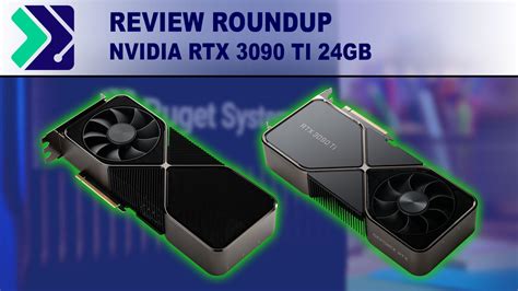 NVIDIA GeForce RTX 3090 Ti 24GB Review Roundup | Puget Systems