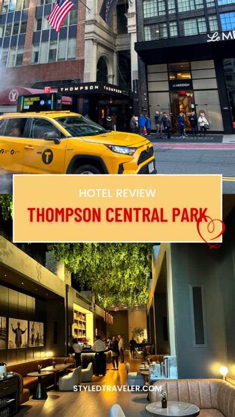 Experiencing the Thompson Central Park - Hotel Review - StyledTraveler 🧳