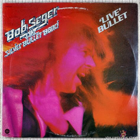 Bob Seger & The Silver Bullet Band ‎– Live Bullet (1976) 2 × Vinyl, LP, Album – Voluptuous Vinyl ...