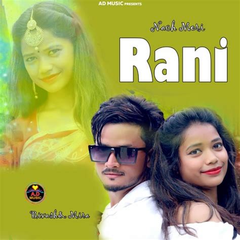 Stream Nach Meri Rani By Bibhas, Mira | Coin Digital | New Bengali Songs 2021 by COIN DIGITAL ...