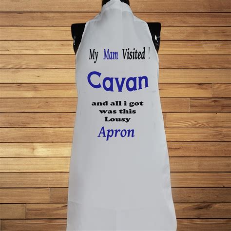 My Mam Visited Cavan Apron